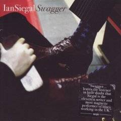 Ian Siegal Band : Swagger